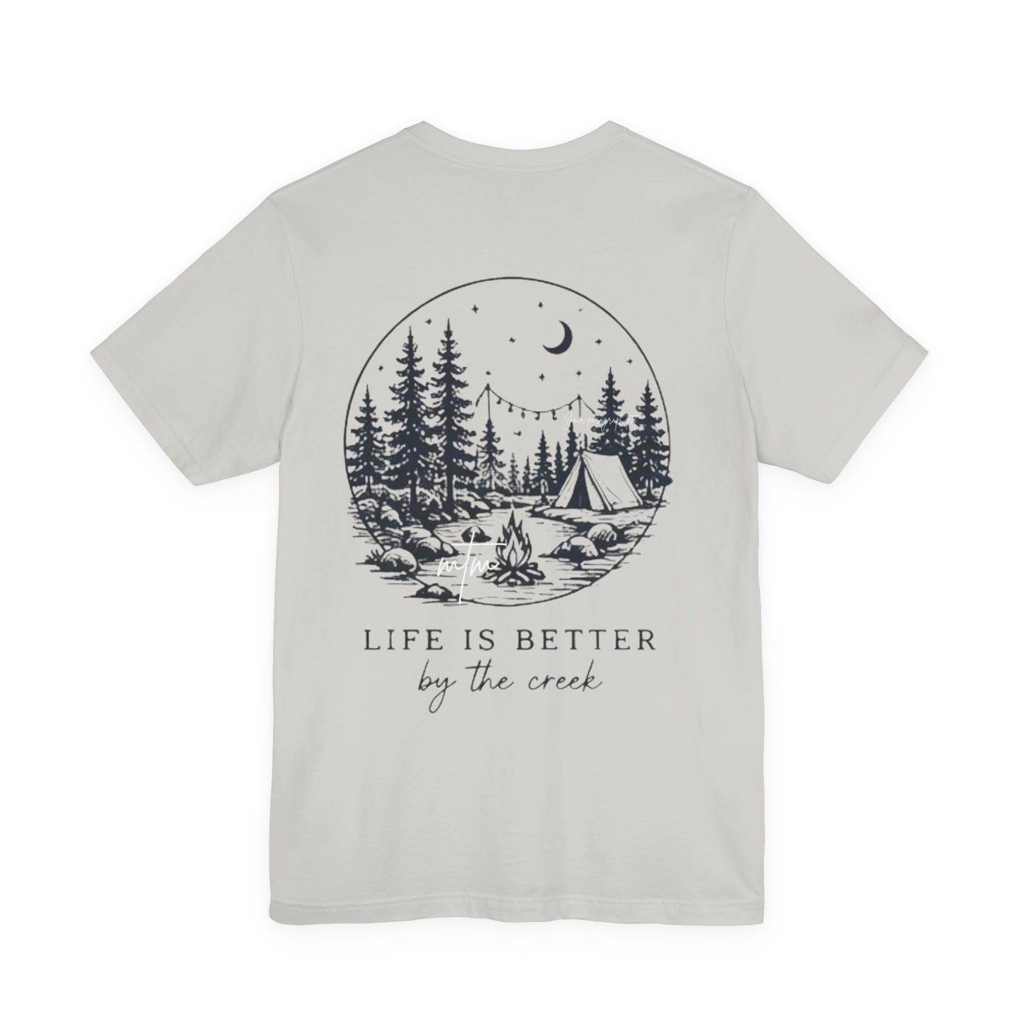 "Life Is Better by the Creek" Scenic Backprint