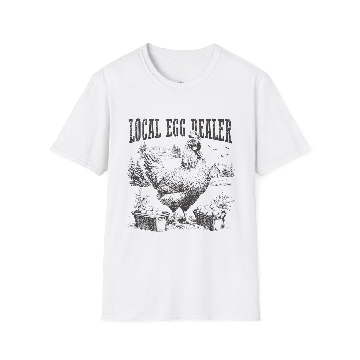 Your Local Egg Dealer T-Shirt