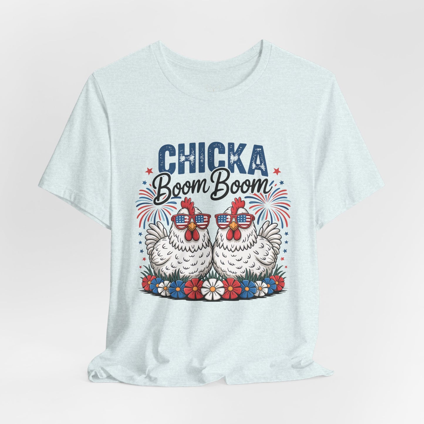 Chicka Boom Boom Chicken T-Shirt — Patriotic Funny Farm Tee