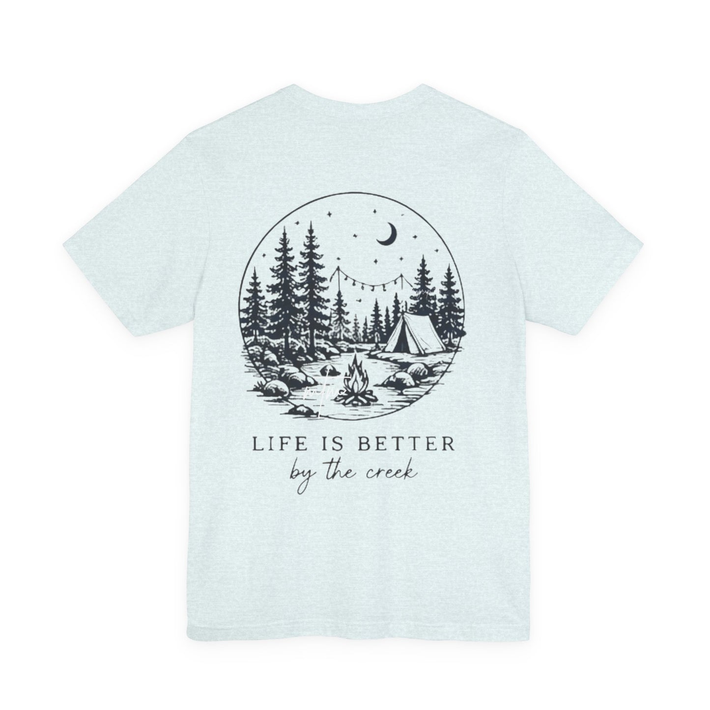 "Life Is Better by the Creek" Scenic Backprint